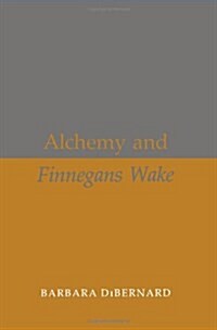 Alchemy and Finnegans Wake (Hardcover)