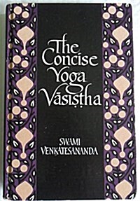 Concise Yoga Vasistha (Hardcover)