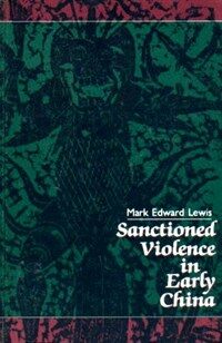 Sanctioned violence in early China