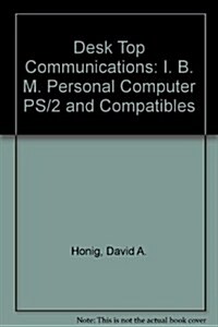 Desktop Communications (Paperback)