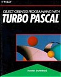 Object-Oriented Programming With Turbo Pascal (Paperback)