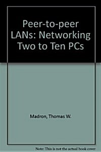 Peer-To-Peer Lans (Paperback)