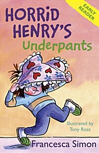 [중고] Horrid Henry Early Reader: Horrid Henrys Underpants Book 4 : Book 11 (Paperback)