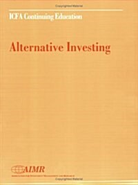 Alternative Investing (Paperback)