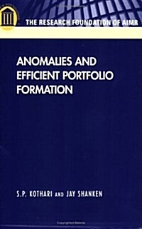 Anomalies and Efficient Portfolio Formation (Paperback)