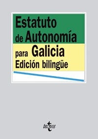 Estatuto de autonom? para Galicia / Galician Statute of Autonomy (Paperback, POC, Bilingual)