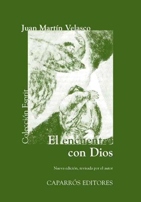 El Encuentro Con Dios (Paperback)