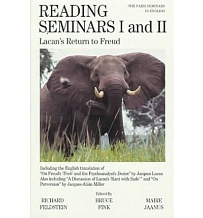 Reading Seminars I and II: Lacans Return to Freud (Hardcover)