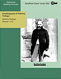 Autobiography of Anthony Trollope (Paperback)