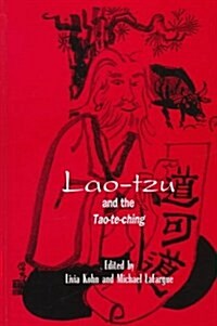 Lao-Tzu and the Tao-Te-Ching (Hardcover)