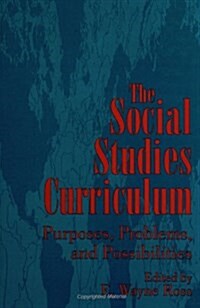 The Social Studies Curriculum (Paperback)