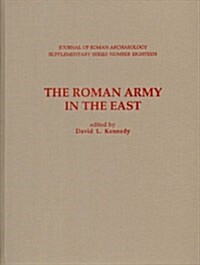 The Roman Army in the East (Hardcover)