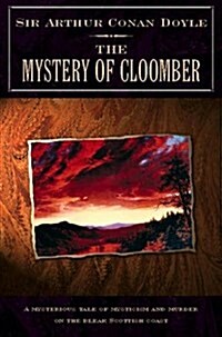 The Mystery of Cloomber (Paperback)