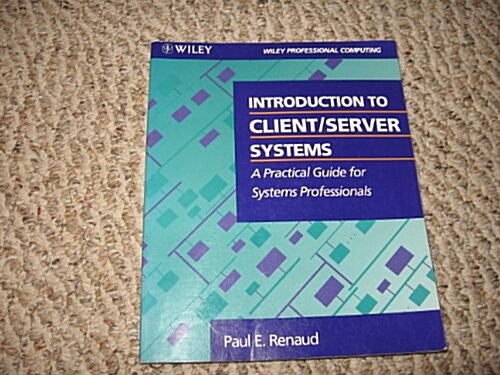 Introduction to Client/Server Systems (Hardcover)