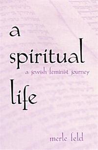 A Spiritual Life (Hardcover)