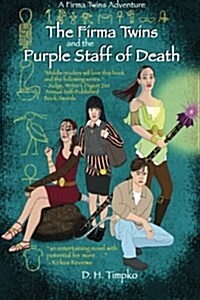 The Firma Twins and the Purple Staff of Death (Paperback)