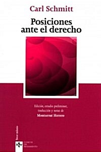 Posiciones ante el derecho / Positions before the law (Paperback)