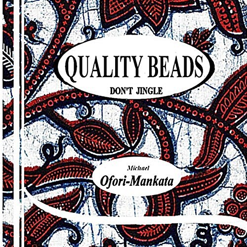 Quality Beads Dont Jingle (Paperback)