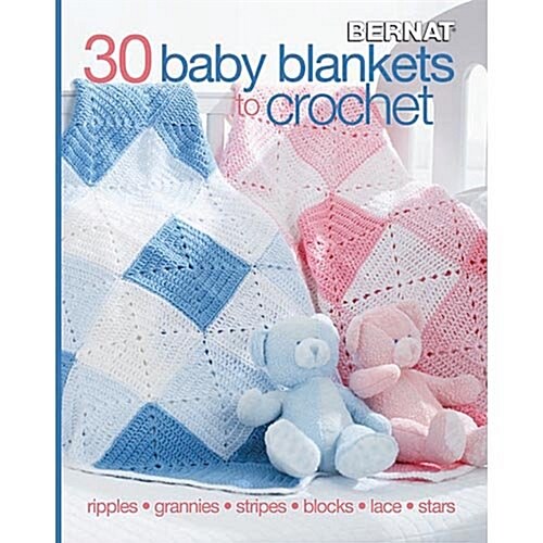 30 Baby Blankets to Crochet (Paperback)