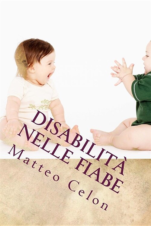 Disabilit?Nelle Fiabe (Paperback)