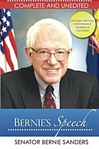 Bernies Speech (Paperback)