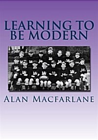 Learning to Be Modern (Paperback)