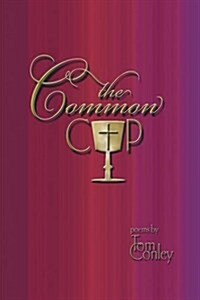 The Common Cup (Paperback)