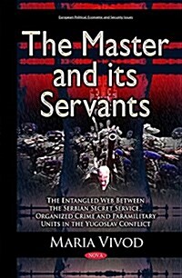 Master & Its Servants (Hardcover, UK)