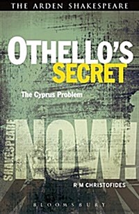 Othellos Secret : The Cyprus Problem (Paperback)