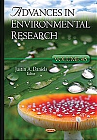 Advances in Environmental Researchvolume 45 (Hardcover, UK)