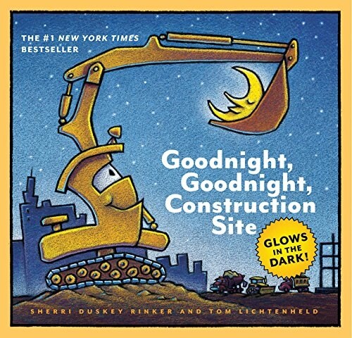 Goodnight, Goodnight, Construction Site (Hardcover, Glow in the Dar)