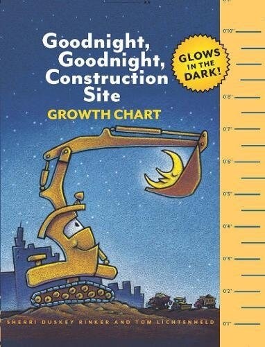 Goodnight, Goodnight, Construction Site Glow in the Dark Growth Chart (Other)