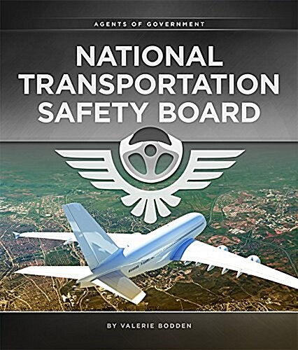 National Transportation Safety Board (Paperback)