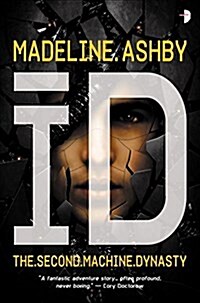 Id: The Machine Dynasty, Book II (Mass Market Paperback)