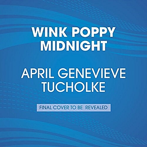 Wink Poppy Midnight (Audio CD, Unabridged)