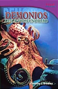 Demonios de La Profundidad / Demons of the Deep: Challenging (Prebound, Bound for Schoo)