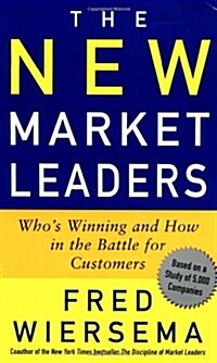 [중고] The New Market Leaders: Who‘s Winning and How in the Battle for Customers (Hardcover, First Edition)