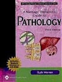 A Massage Therapists Guide to Pathology: A Diagnostic Guide to Neurologic Levels (Recall Series) (Hardcover, 3 Har/Cdr)