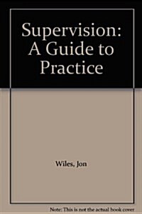 Supervision: A Guide to Practice (Hardcover, 3rd)