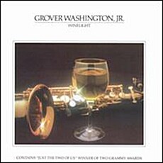 Grover Washington Jr. - Winelight