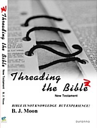 Threading the Bible New Testament
