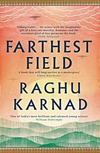 Farthest Field : An Indian Story of the Second World War (Paperback)