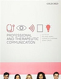 Professional and Therapeutic Communication (Paperback)