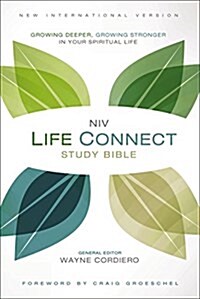 Life Connect Study Bible-NIV: Growing Deeper, Growing Stronger in Your Spiritual Life (Hardcover)