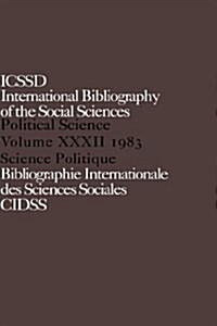 IBSS: Political Science: 1983 Volume 32 (Hardcover)