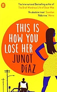 This Is How You Lose Her (Paperback, Open Market - Airside ed)