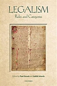 Legalism : Rules and Categories (Hardcover)