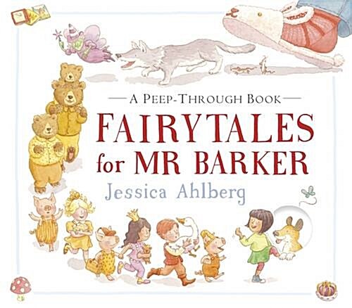 FAIRYTALES FOR MR BARKER (Hardcover)