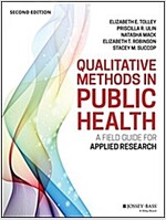 Qualitative Methods in Public Health: A Field Guide for Applied Research (Paperback, 2)