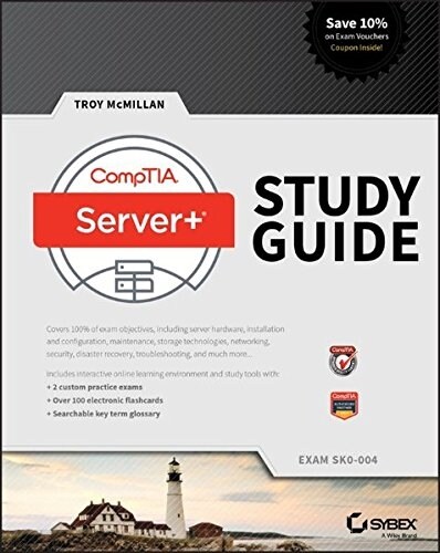 Comptia Server+ Study Guide: Exam Sk0-004 (Paperback)